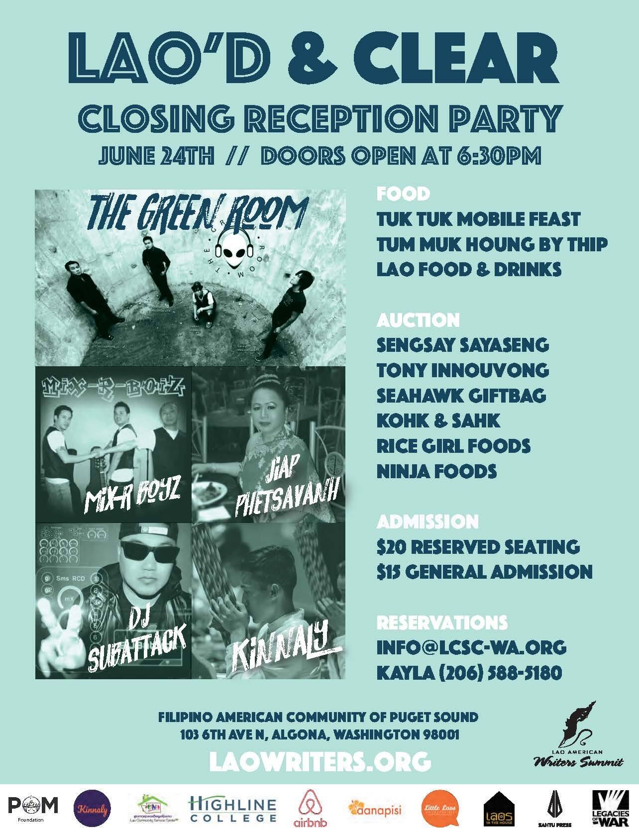 Flyer: Lao'd and Clear Closing Reception Party, June 24, doors 6:30 PM, Filipino American Community of Puget Sound, Algona, WA, with The Green Room, Mix-R Boyz, DJ Subattack, Kinnaly