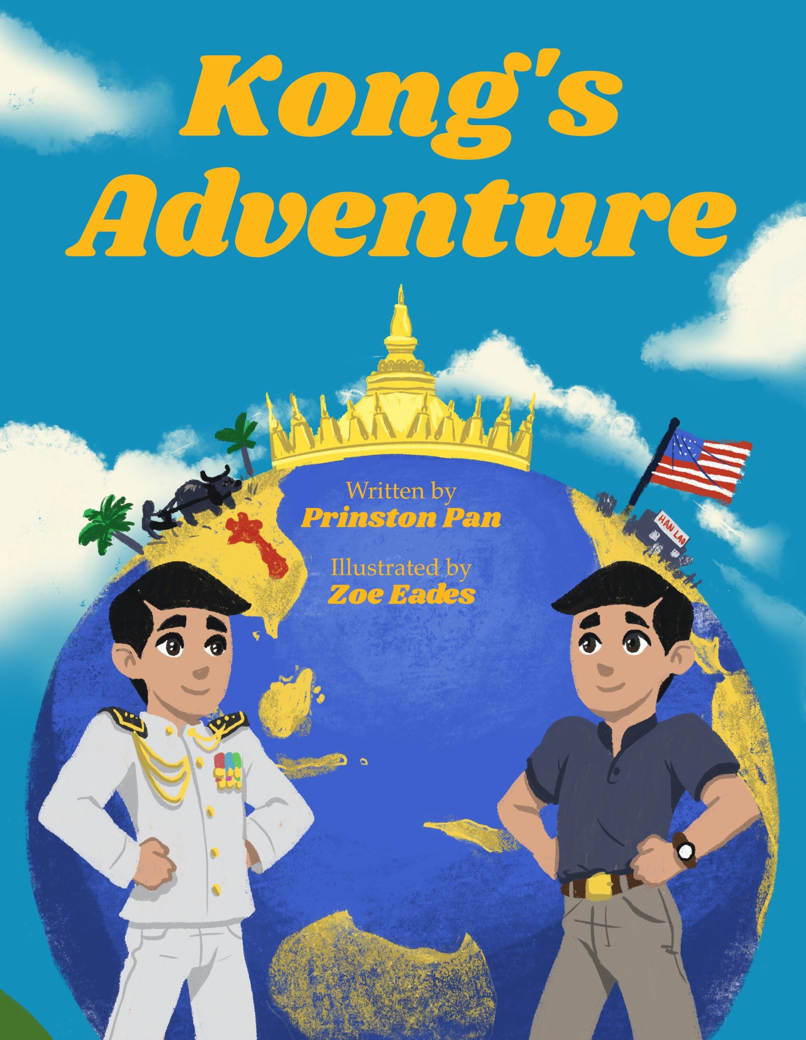Cover of Kong's Adventure by Prinston Pan, illustrated by Zoe Eades, showing two versions of Kong before a globe topped by That Luang