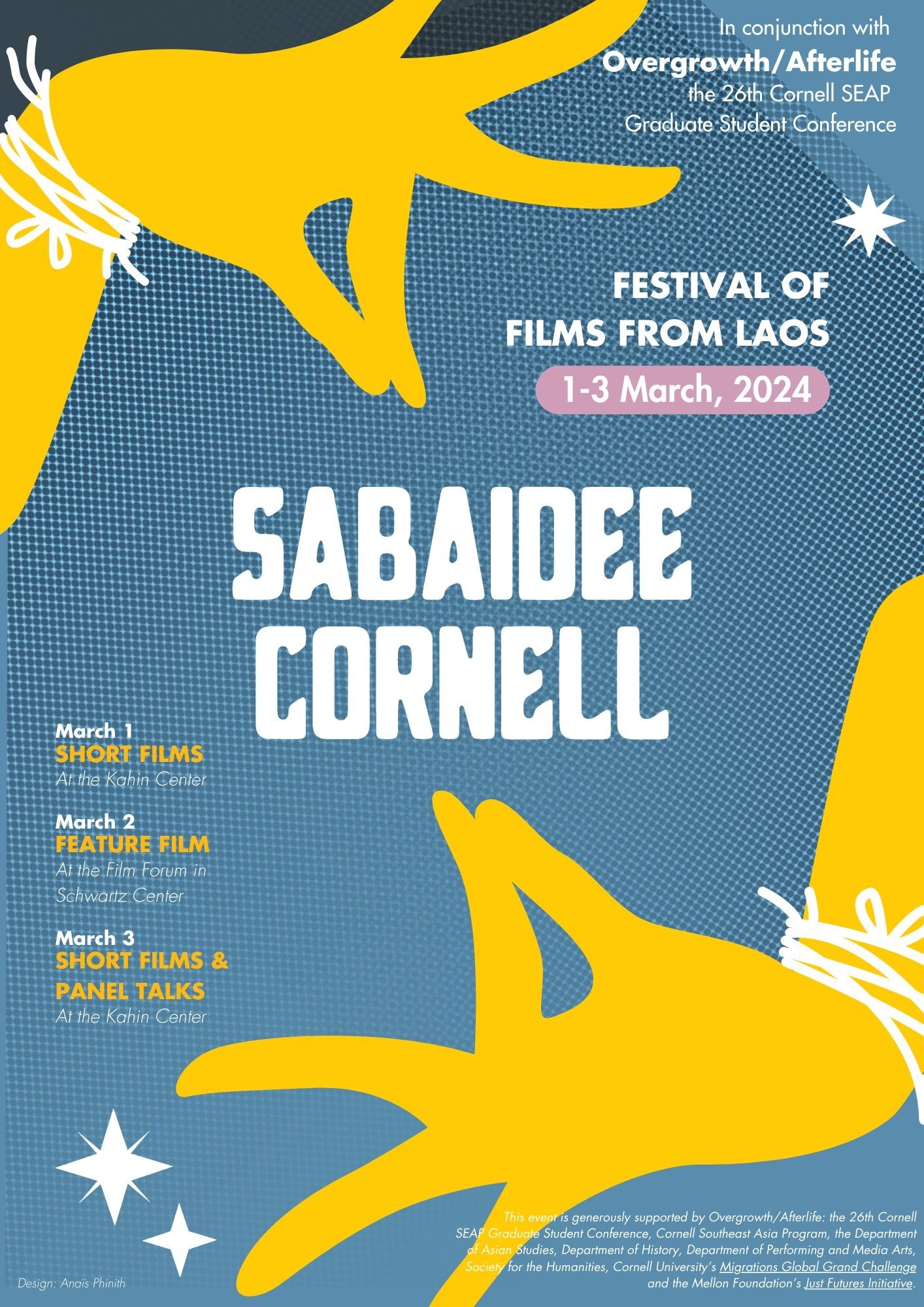 Poster: Sabaidee Cornell, Festival of Films from Laos, 1 to 3 March 2024, with yellow hands in Lao dance gestures