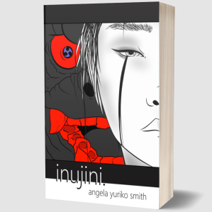 Cover of Inujini by Angela Yuriko Smith, showing a pale face beside a red-eyed mechanical mask