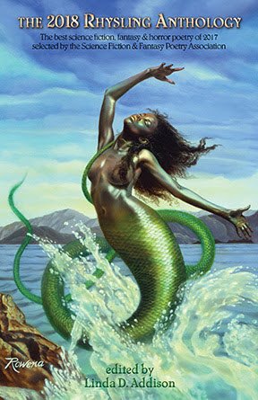 Cover of The 2018 Rhysling Anthology, edited by Linda D. Addison, showing a mermaid rising from the sea