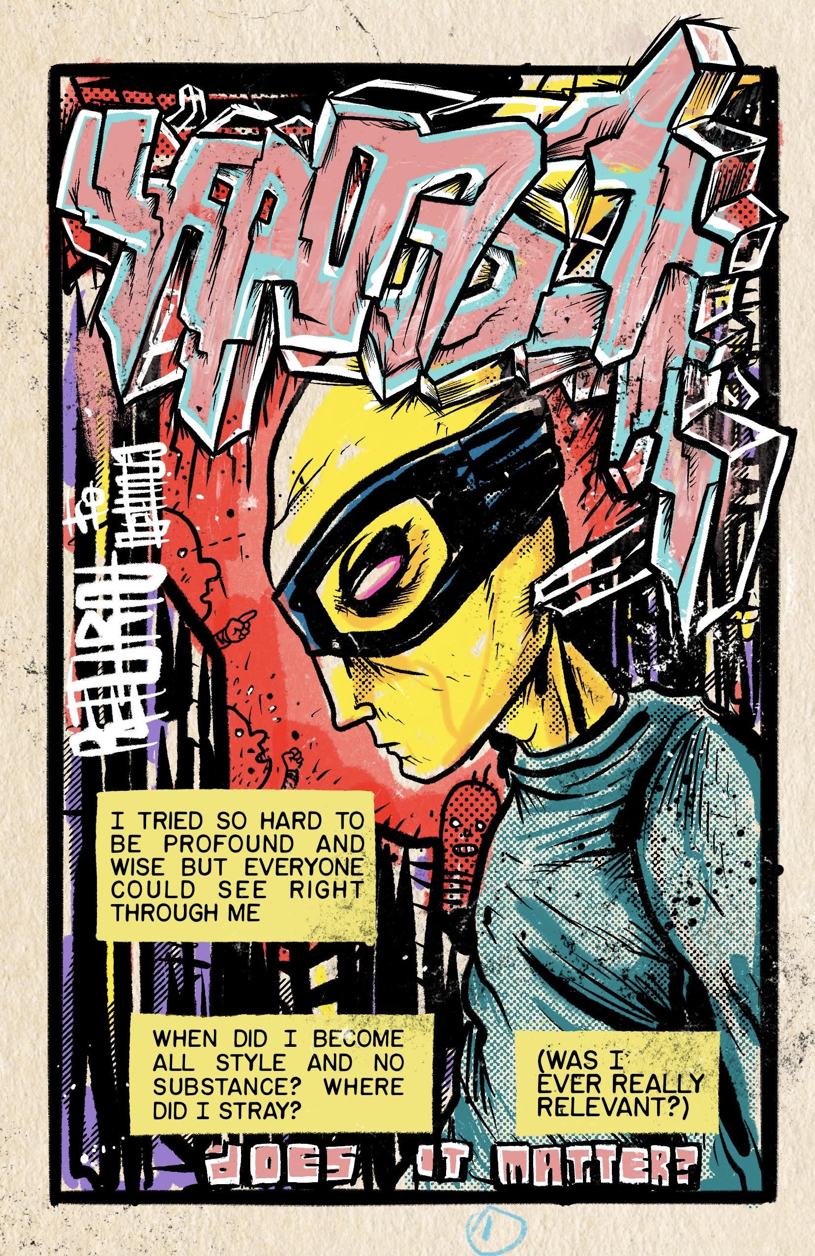 Comic page by Oura Sananikone: a masked yellow-faced figure with captions "I tried so hard to be profound and wise..." and "Does it matter?"