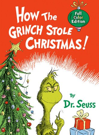 Cover of How the Grinch Stole Christmas! by Dr. Seuss, showing the Grinch beside a decorated tree